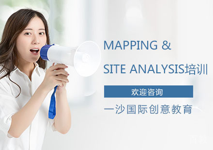 MAPPING & SITE ANALYSIS培训